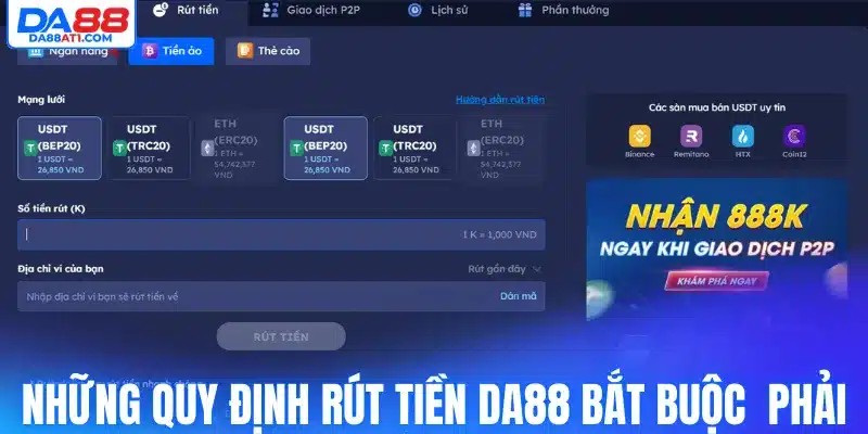 Những quy định rút tiền Da88 bắt buộc phải nắm rõ